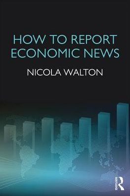 How to Report Economic News