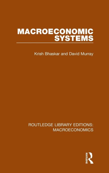 Macroeconomic Systems / Edition 1