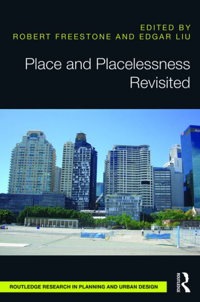 Place and Placelessness Revisited / Edition 1