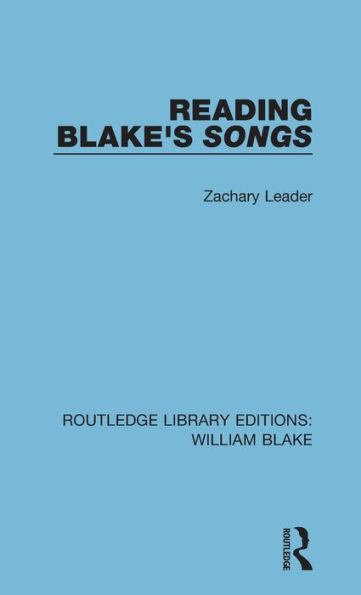 Reading Blake's Songs / Edition 1