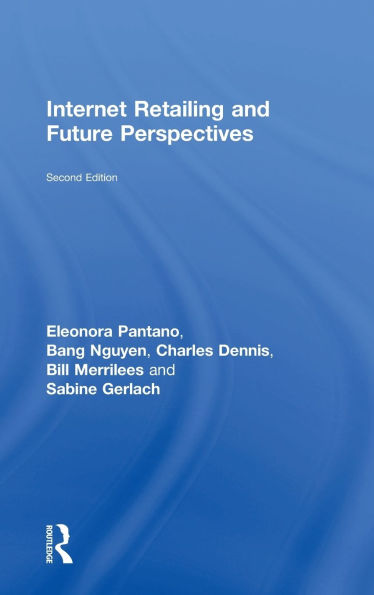 Internet Retailing and Future Perspectives
