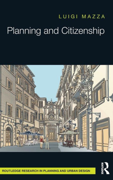 Planning and Citizenship / Edition 1