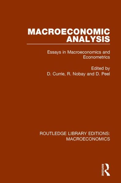 Macroeconomic Analysis: Essays in macroeconomics and econometrics / Edition 1