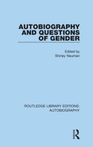 Autobiography and Questions of Gender