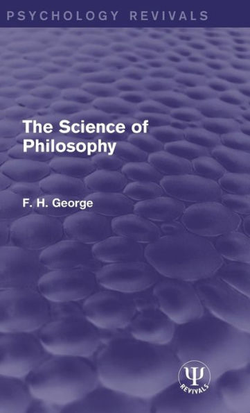 The Science of Philosophy / Edition 1