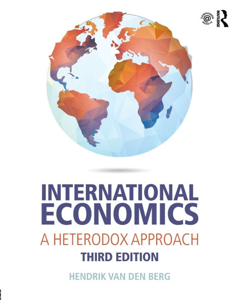 International Economics: A Heterodox Approach / Edition 3