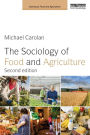 The Sociology of Food and Agriculture / Edition 2