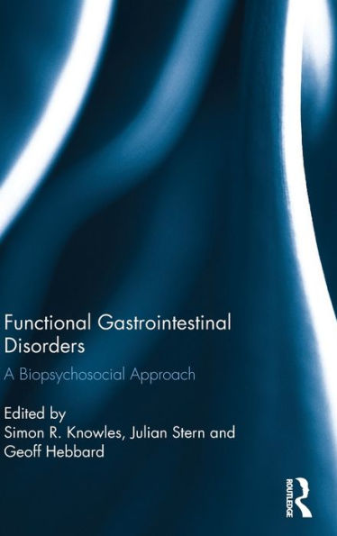 Functional Gastrointestinal Disorders: A biopsychosocial approach