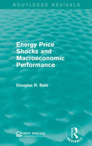 Title: Energy Price Shocks and Macroeconomic Performance, Author: Douglas R. Bohi