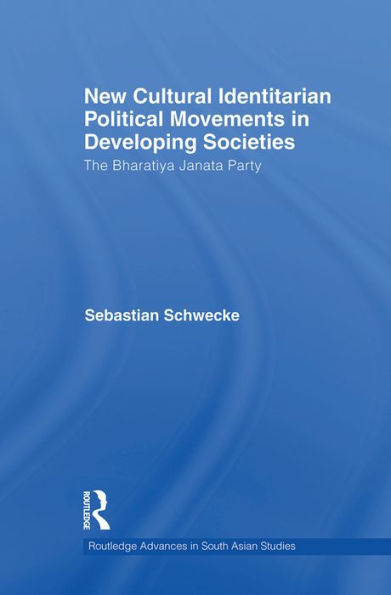 New Cultural Identitarian Political Movements Developing Societies: The Bharatiya Janata Party