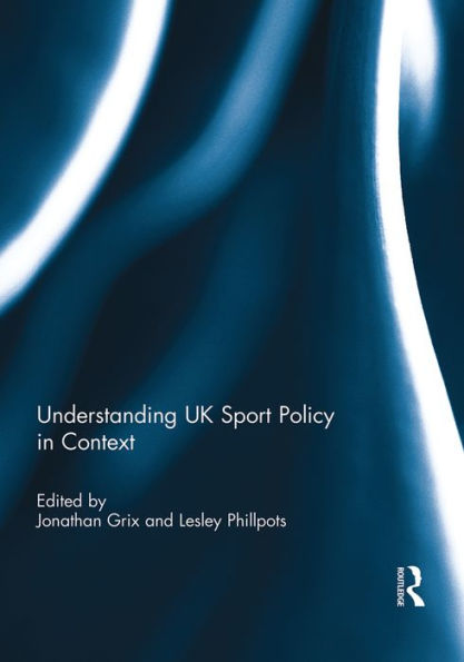 Understanding UK Sport Policy Context