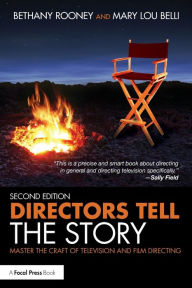 Download books free Directors Tell the Story: Master the Craft of Television and Film Directing