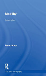 Title: Mobility, Author: Peter Adey