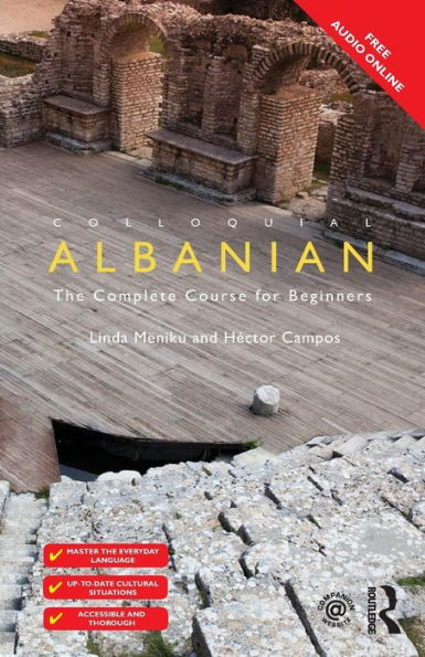 Colloquial Albanian: The Complete Course for Beginners / Edition 2