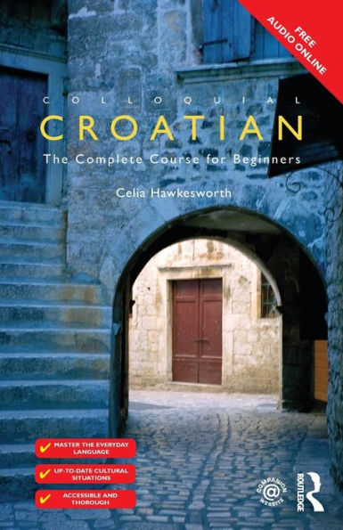 Colloquial Croatian / Edition 1