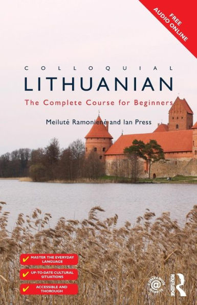 Colloquial Lithuanian: The Complete Course for Beginners