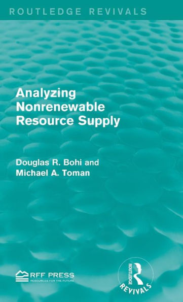 Analyzing Nonrenewable Resource Supply / Edition 1