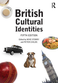 Title: British Cultural Identities / Edition 5, Author: Mike Storry