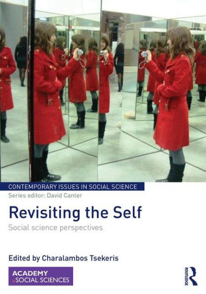 Revisiting the Self: Social Science Perspectives / Edition 1