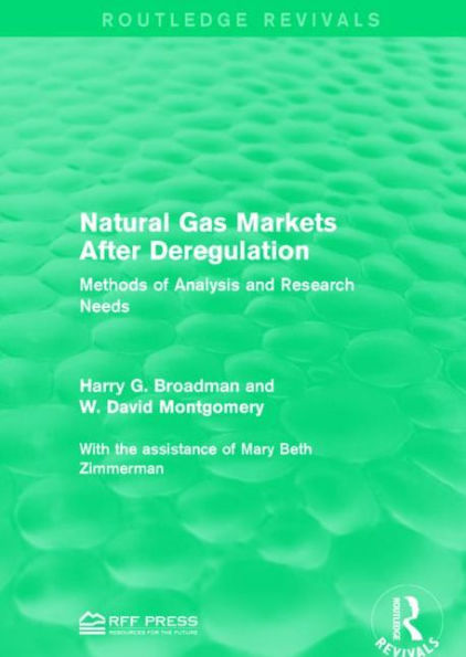 Natural Gas Markets After Deregulation: Methods of Analysis and Research Needs