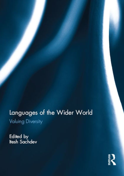 Languages of the Wider World: Valuing Diversity