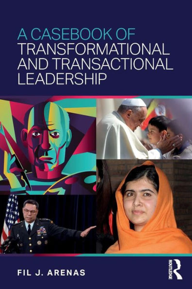 A Casebook of Transformational and Transactional Leadership / Edition 1