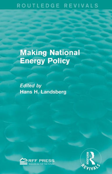 Making National Energy Policy