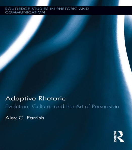 Adaptive Rhetoric: Evolution, Culture