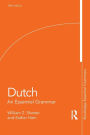 Dutch: An Essential Grammar / Edition 10