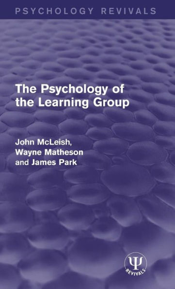 The Psychology of the Learning Group / Edition 1