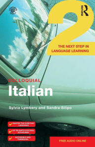 Title: Colloquial Italian 2: The Next Step in Language Learning, Author: Sylvia Lymbery