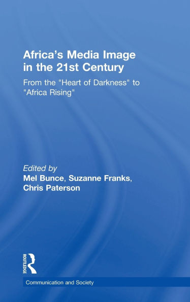 Africa's Media Image in the 21st Century: From the 