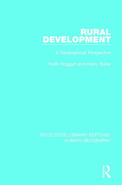 Rural Development: A Geographical Perspective / Edition 1