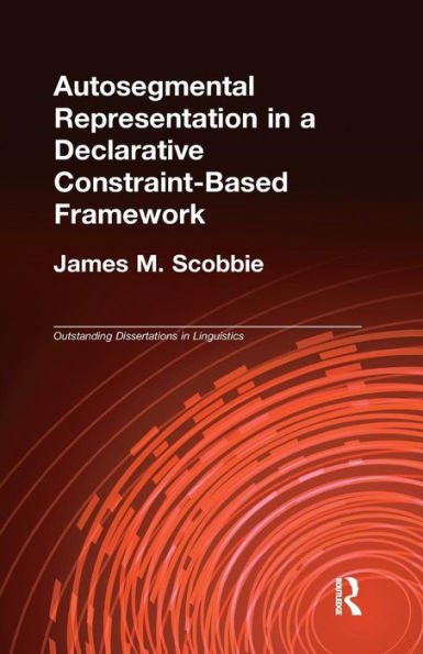 Autosegmental Representation a Declarative Constraint-Based Framework