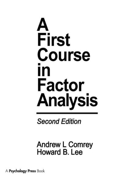 A First Course in Factor Analysis / Edition 2