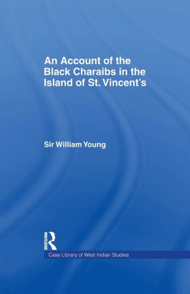 Account of the Black Charaibs Island St Vincent's