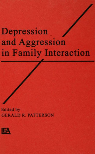 Depression and Aggression Family interaction