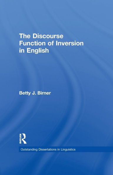 The Discourse Function of Inversion in English