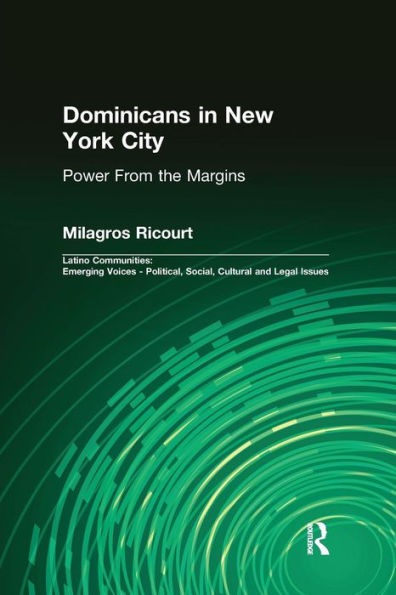 Dominicans New York City: Power From the Margins