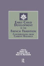 Early Child Development in the French Tradition: Contributions From Current Research