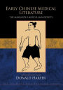 Early Chinese Medical Literature / Edition 1