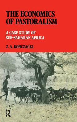 The Economics of Pastoralism: A Case Study Sub-Saharan Africa