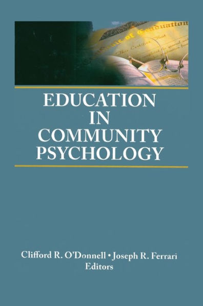 Education Community Psychology: Models for Graduate and Undergraduate Programs