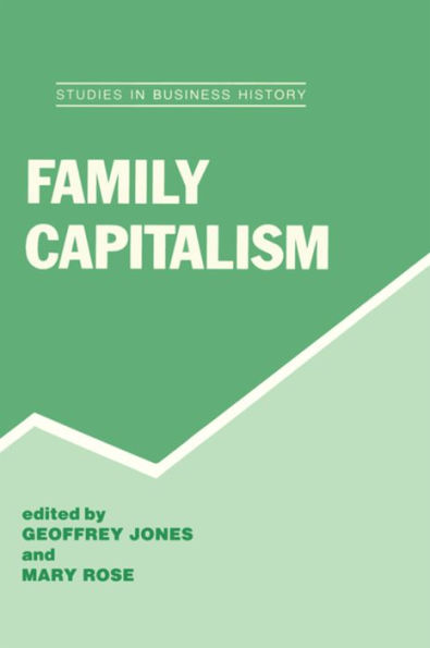 Family Capitalism / Edition 1