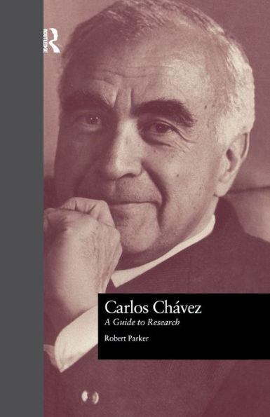 Carlos Chavez: A Guide to Research