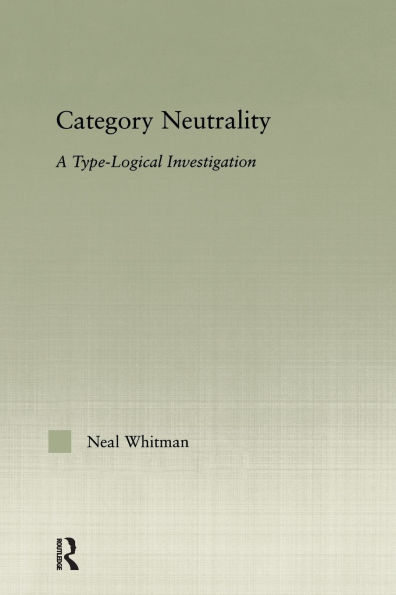 Category Neutrality: A Type-Logical Investigation