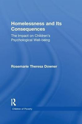 Homelessness and Its Consequences: The Impact on Children's Psychological Well-being