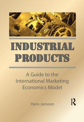 Industrial Products: A Guide to the International Marketing Economics Model