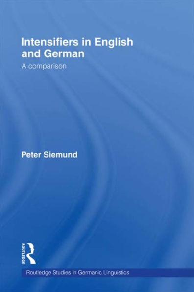 Intensifiers in English and German: A Comparison