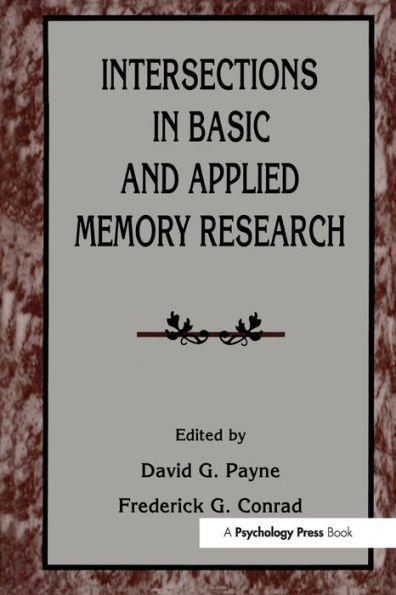 Intersections Basic and Applied Memory Research